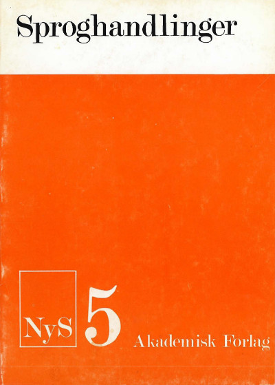 					Se Nr. 5 (1973): Sproghandlinger
				