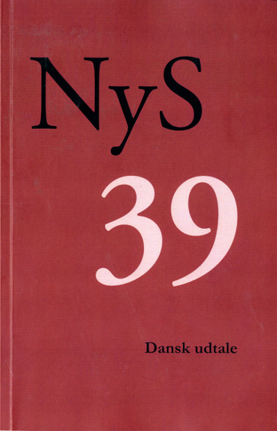 					Se Nr. 39 (2010): Dansk udtale
				