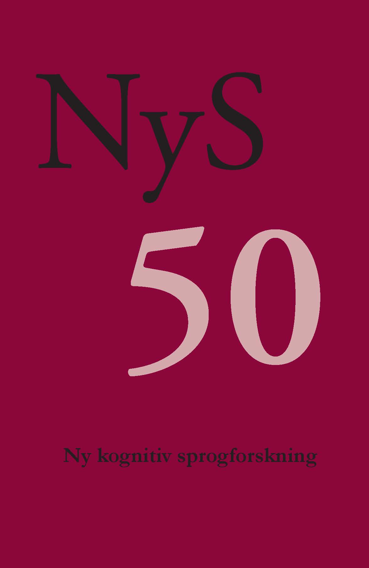 					Se Nr. 50 (2016): Ny kognitiv sprogforskning
				